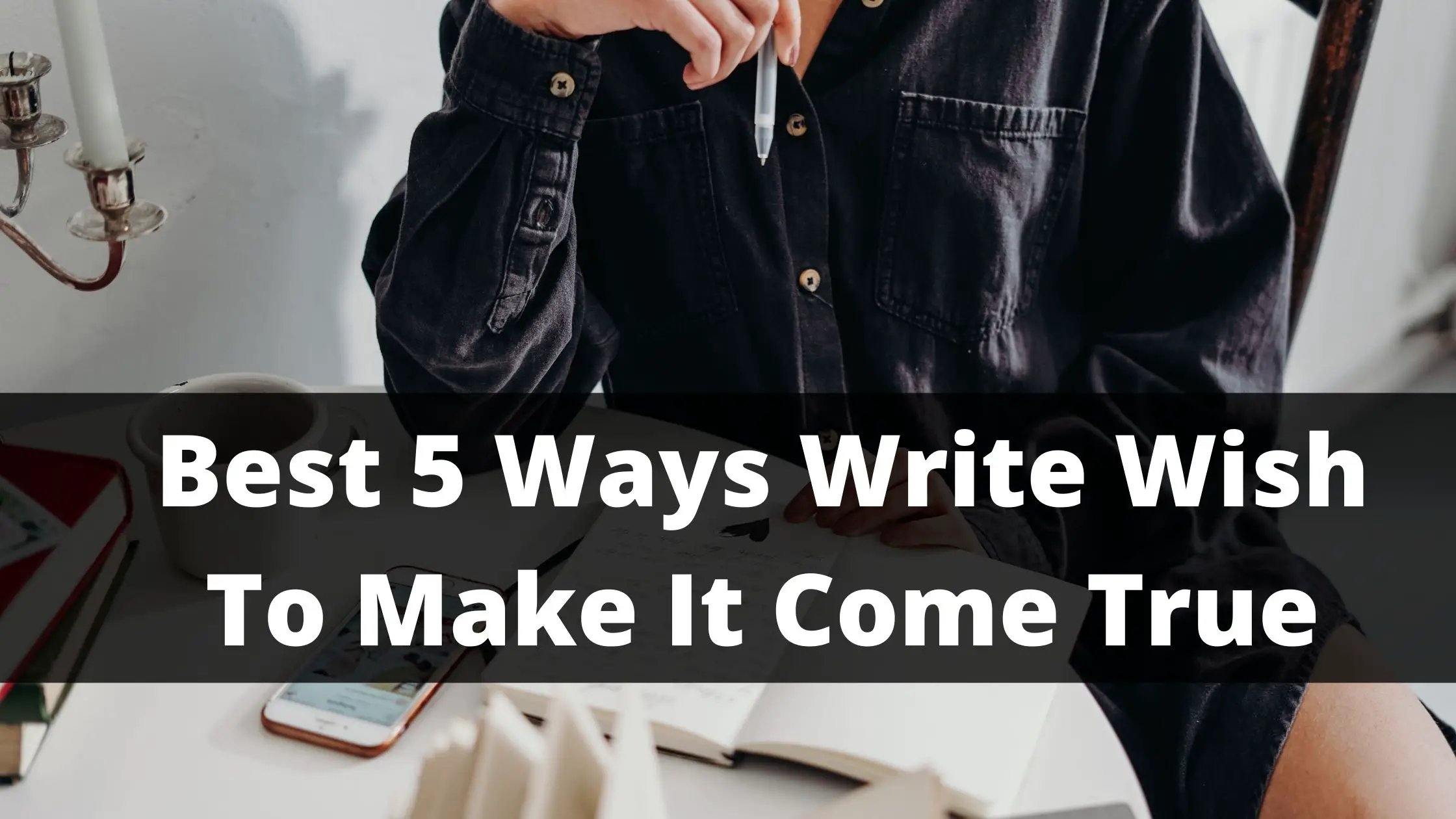 how to manifest something by writing it down